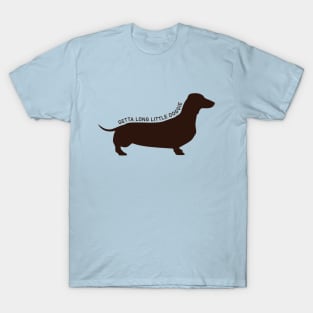 Getta Long Little Doggie T-Shirt